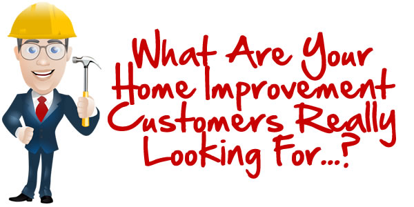 What Are Your Customers Really Looking For?